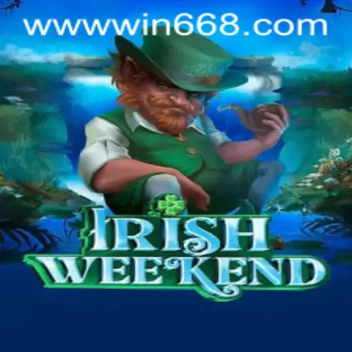 Explore the Exciting World of IrishWeekend: A Guide to Winning with Win668.bet